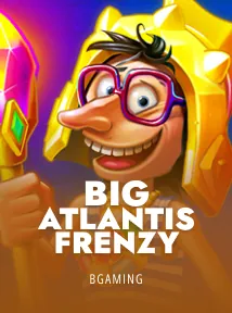 Big Atlantis Frenzy