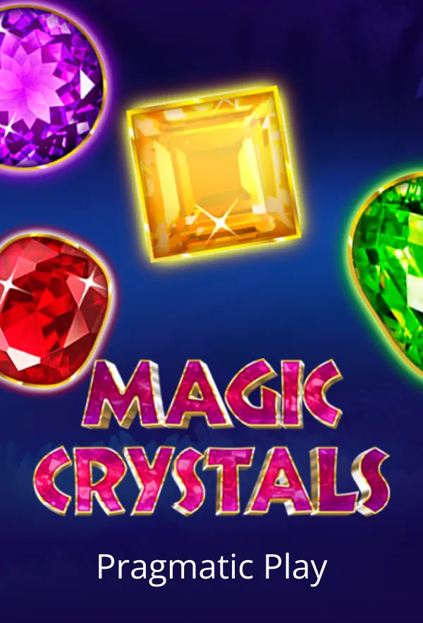 Magic Crystals