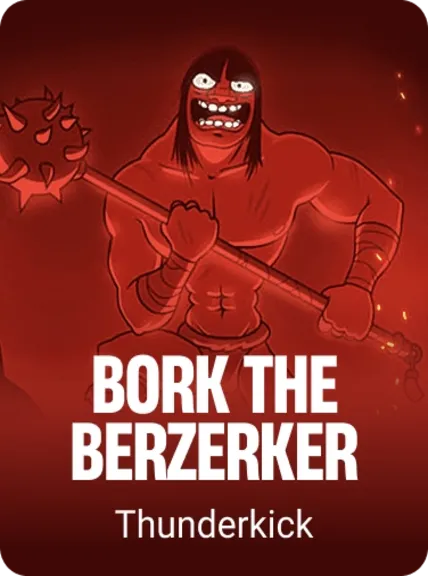 Bork the Berzerker