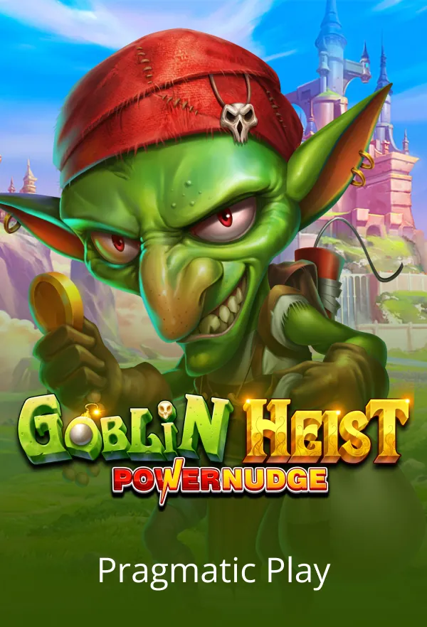 Goblin Heist Powernudge