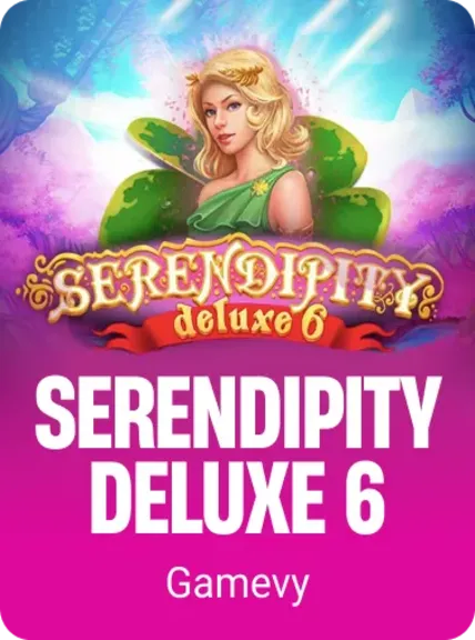 Serendipity Deluxe 6