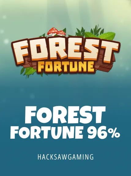 Forest Fortune 96%