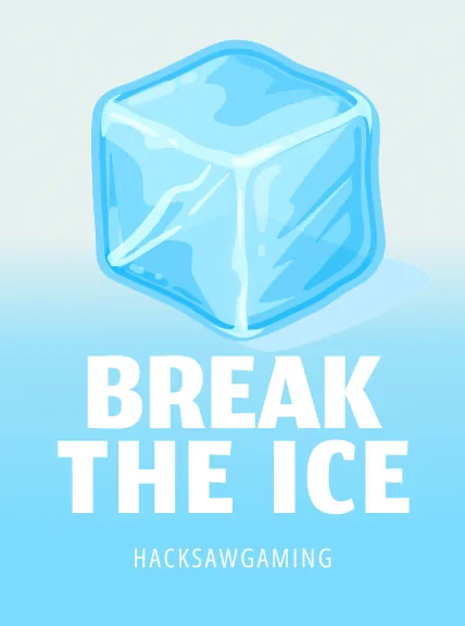 Break the Ice