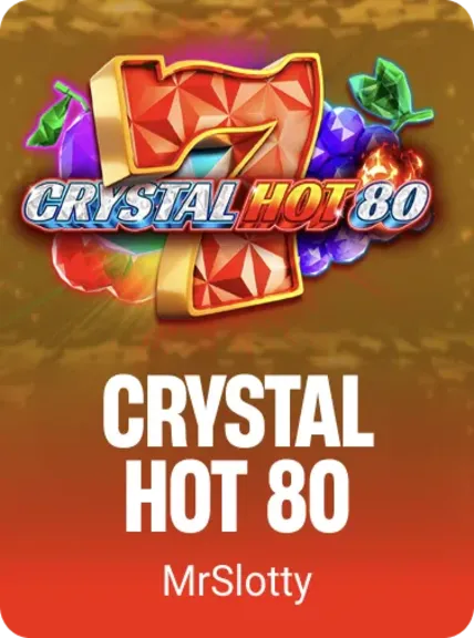 Crystal Hot 80