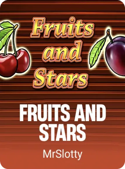 Fruits and Stars