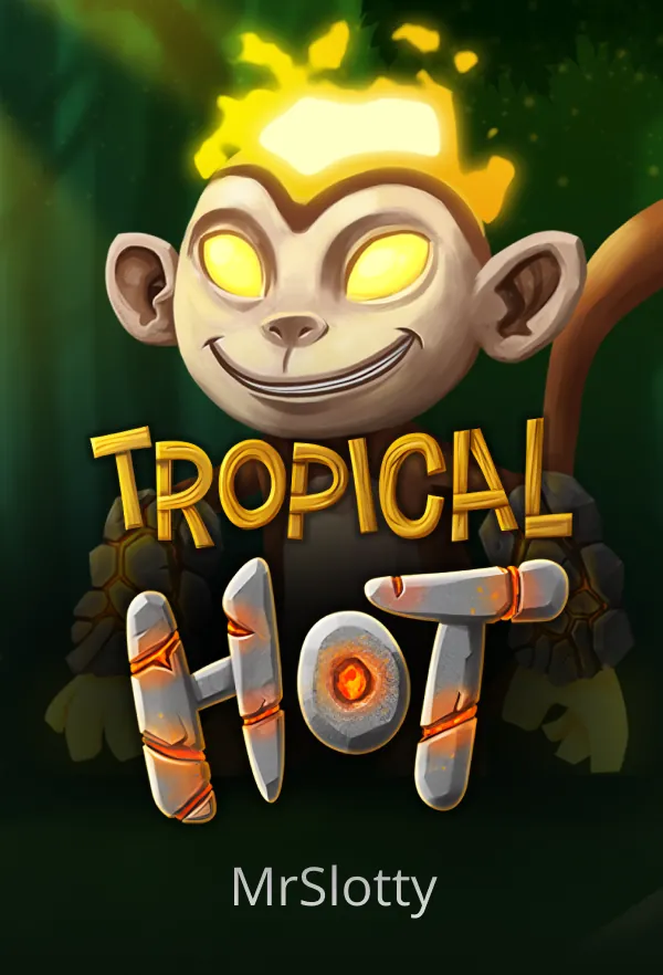 Tropical Hot