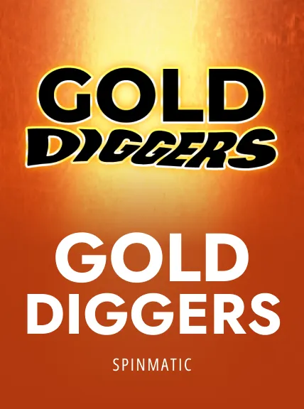 Gold Diggers