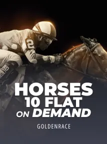 Horses 10 Flat On Demand