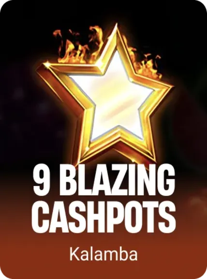 9 Blazing Cashpots