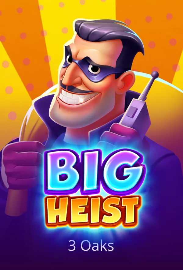 Big Heist