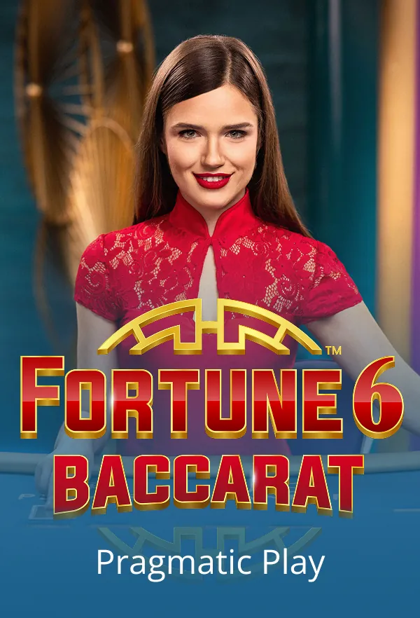Fortune 6 Baccarat