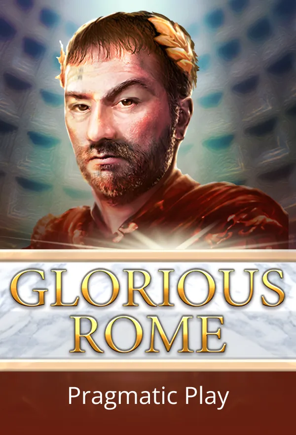 Glorious Rome