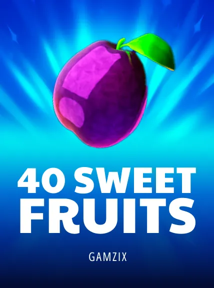 40 Sweet Fruits