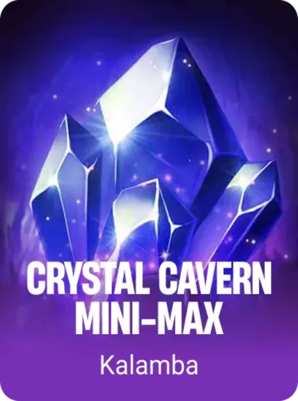 Crystal Cavern Mini-Max