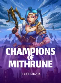Champions of Mithrune