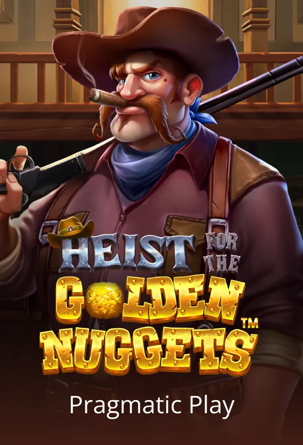Heist for the Golden Nuggets