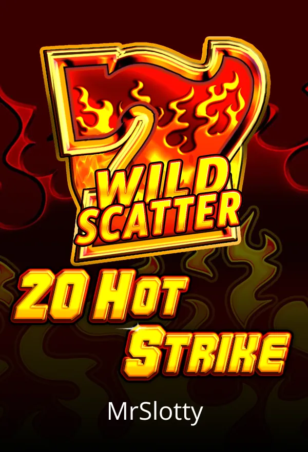 20 Hot Strike