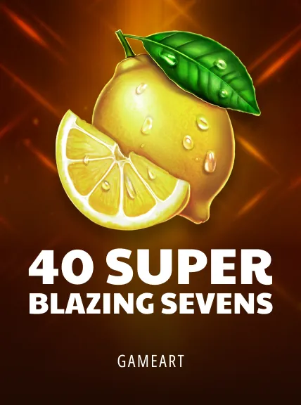 40 Super Blazing Sevens