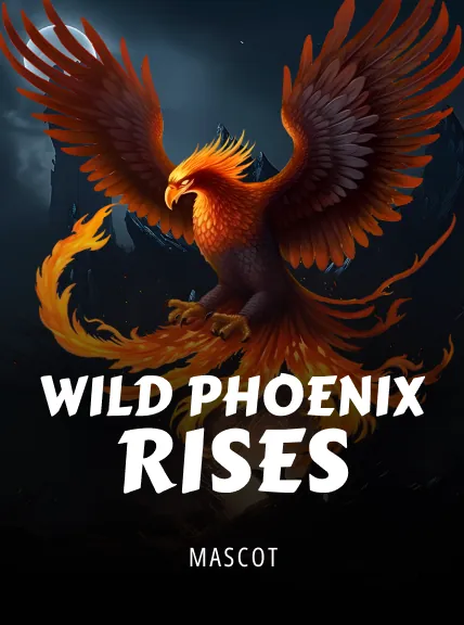 Wild Phoenix Rises
