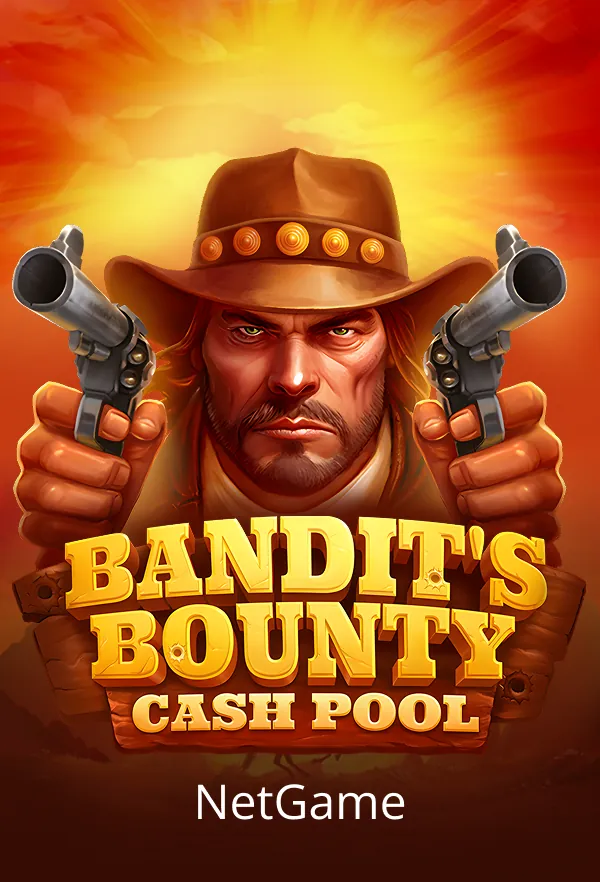 Bandits Bounty: Cash Pool