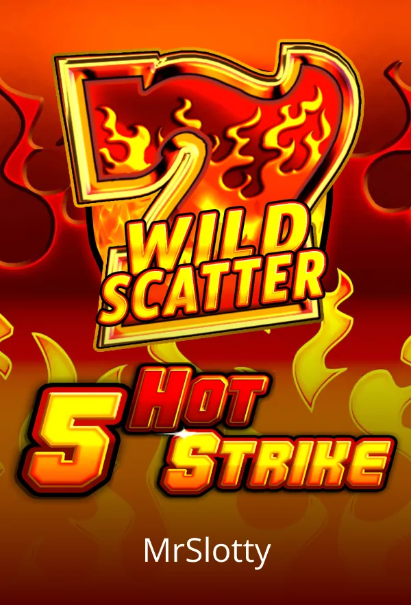 5 Hot Strike