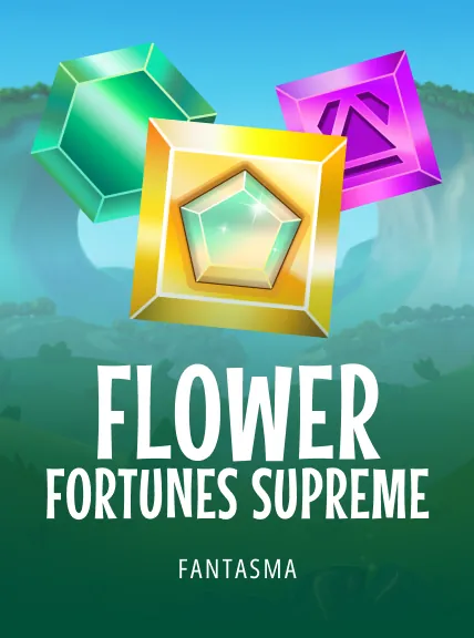 Flower Fortunes Supreme