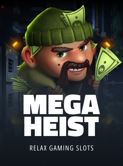 Mega Heist