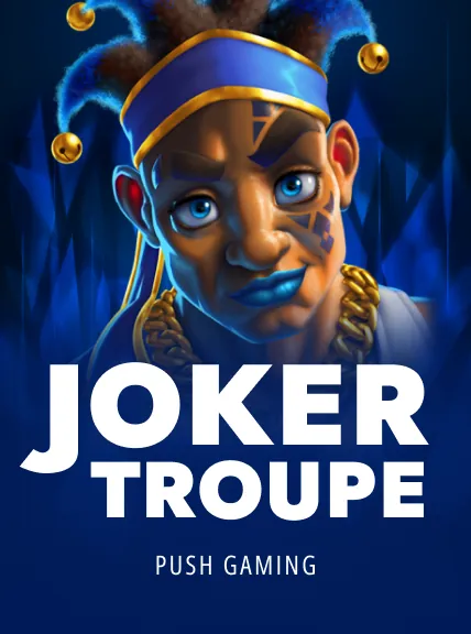 Joker Troupe