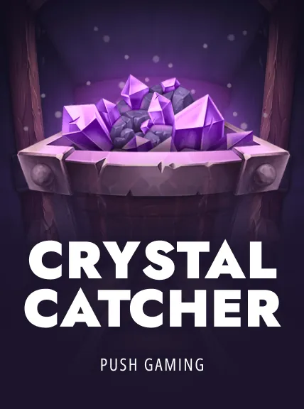 Crystal Catcher