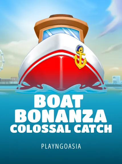 Boat Bonanza Colossal Catch