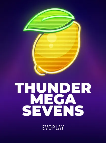 Thunder Mega Sevens