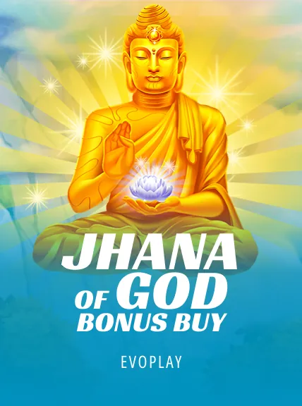 Jhana Of God Bonus Buy