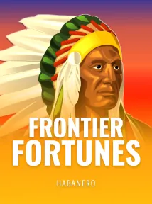 Frontier Fortunes