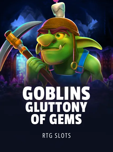 Goblins: Gluttony of Gems