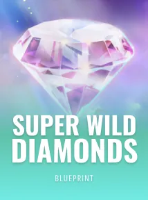 Super Wild Diamonds