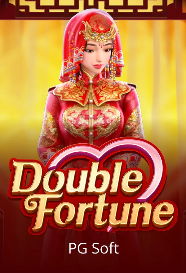 Double Fortune