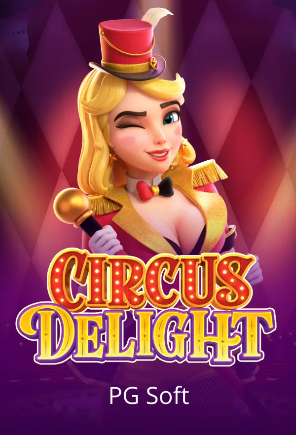 Circus Delight