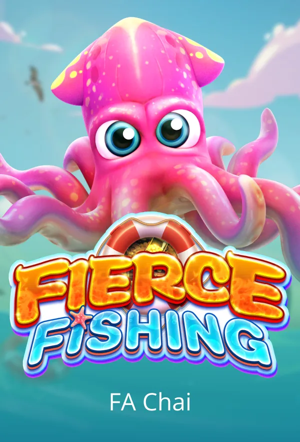 FIERCE FISHING