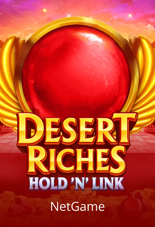Desert Riches: Hold 'N' Link
