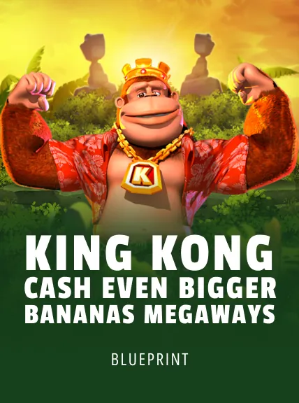 King Kong Cash Even Bigger Bananas Megaways