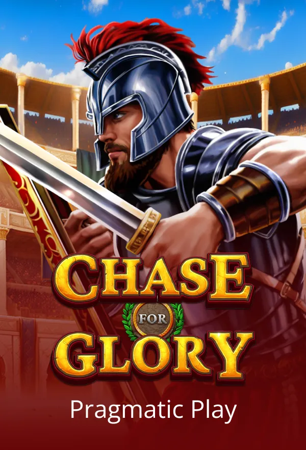 Chase for Glory