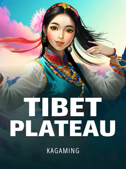 Tibet Plateau