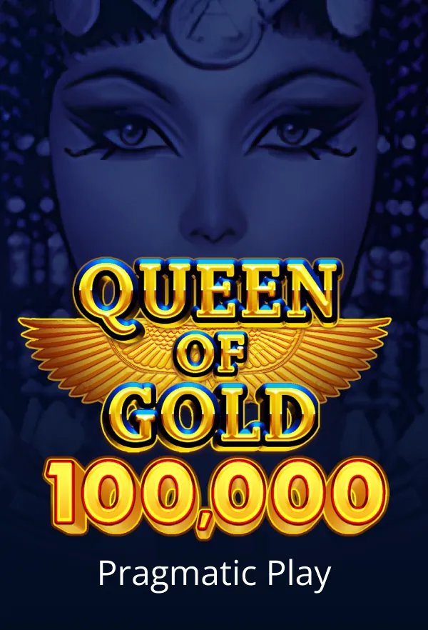Queen of Gold 100,000
