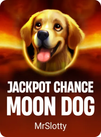 JACKPOT CHANCE: Moon Dog