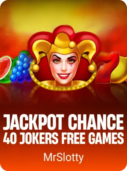 JACKPOT CHANCE - 40 Jokers Free Games