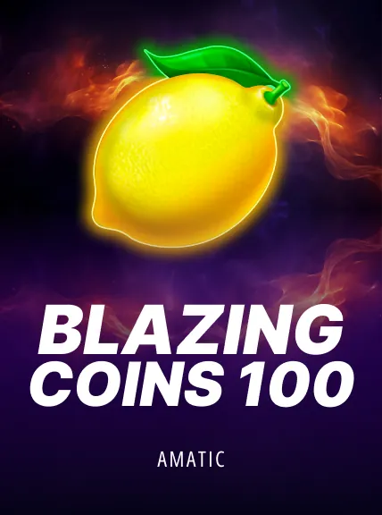 Blazing Coins 100