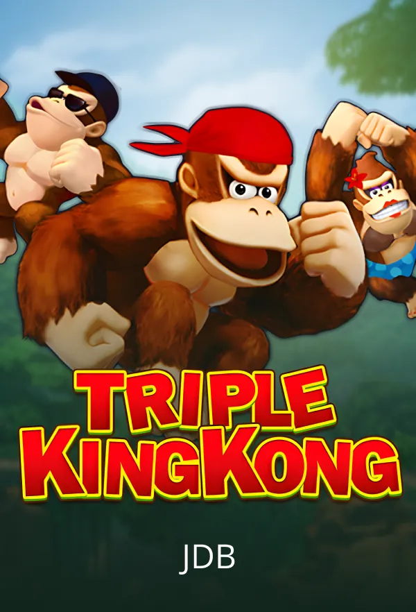 Triple King Kong