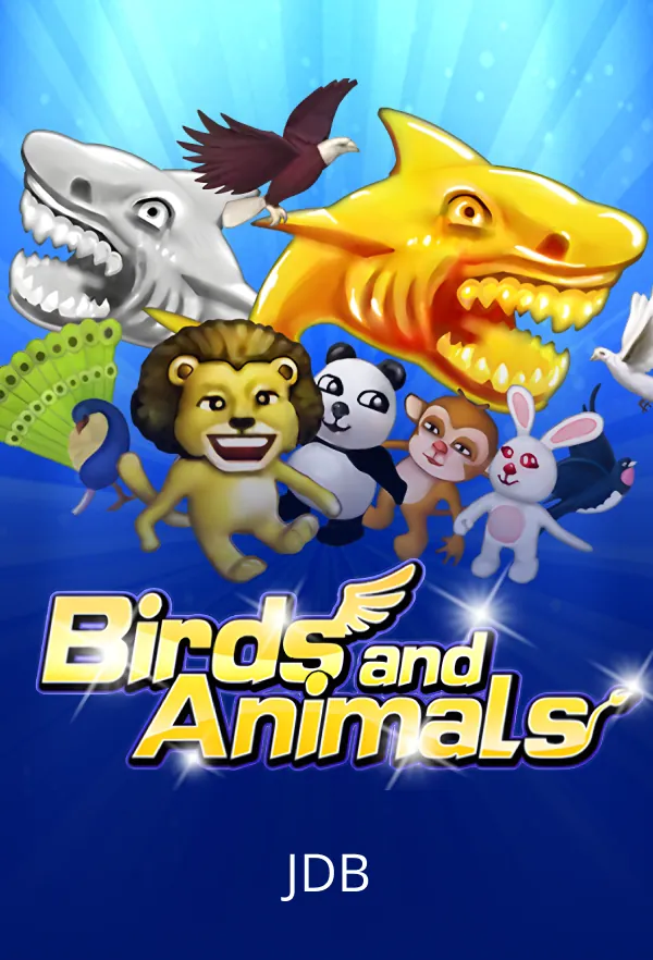 Birds and Animals