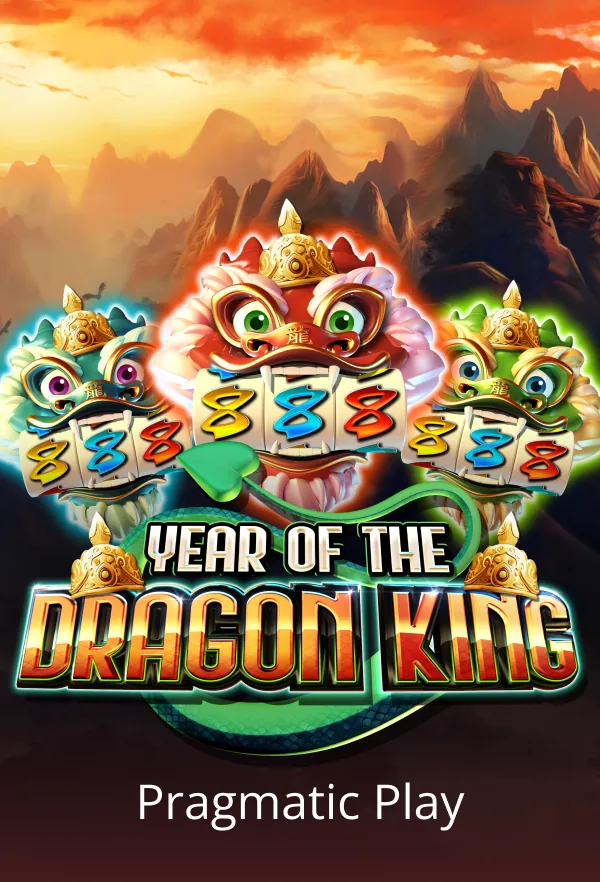 Year of the Dragon King