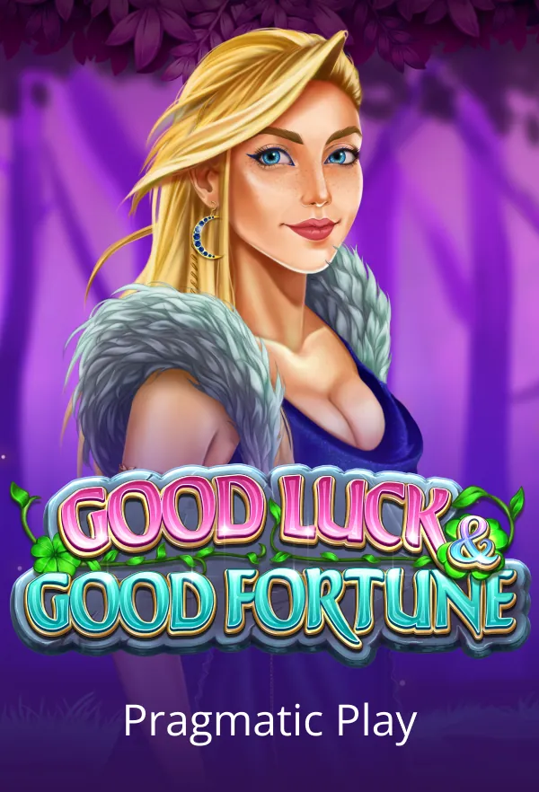 Good Luck & Good Fortune